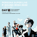 Tatsuya on the cover of Persona Super Live P-Sound Wish 2022 ~Kosasaru Tabiji~